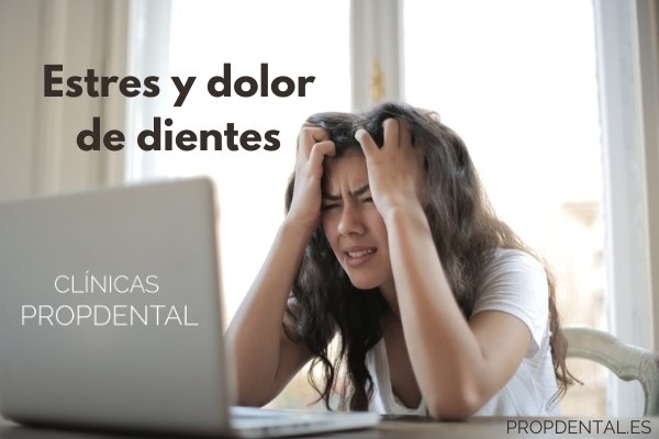 El estres y dolor de dientes