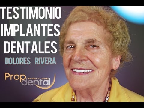 video Testimonio de implantes dentales de Dolores Rivera