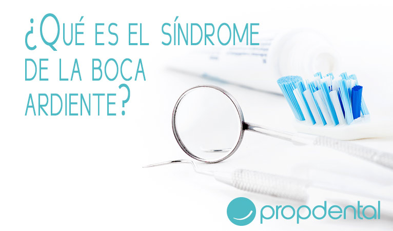 ¿Qué es el Síndrome de la boca ardiente?