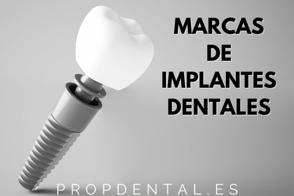 marcas de implantes dentales